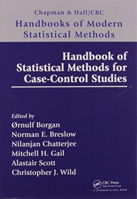 Book cover of: Handbook of Statistical Methods for Case-Control Studies. By: Ørnulf Borgan