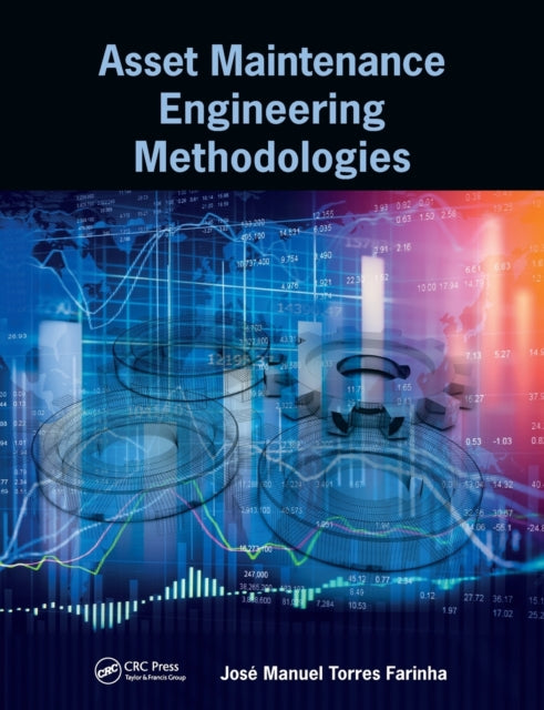 Book cover of: Asset Maintenance Engineering Methodologies