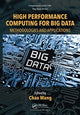 Book cover of: High Performance Computing for Big Data. By: Chao Wang