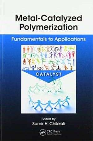 Metal-Catalyzed Polymerization
