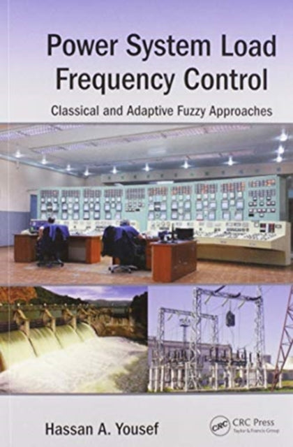 Book cover of: Power System Load Frequency Control. By: Hassan A. Yousef