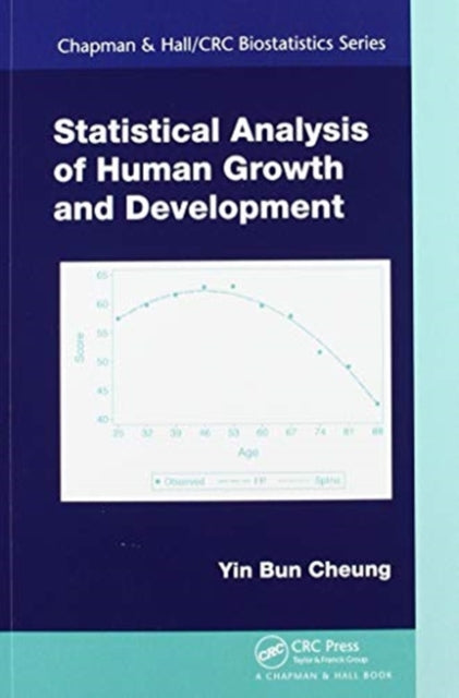 Book cover of: Statistical Analysis of Human Growth and Development. By: Yin Bun Cheung