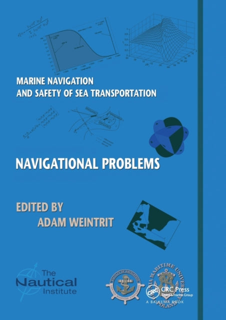 Book cover of: Marine Navigation and Safety of Sea Transportation. By: Adam Weintrit