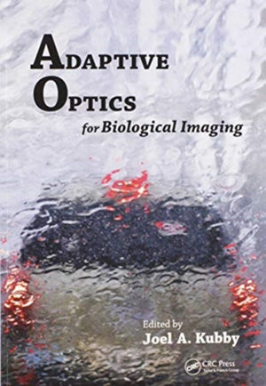 Adaptive Optics for Biological Imaging