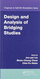 Book cover of: Design and Analysis of Bridging Studies. By: Jen-Pei Liu