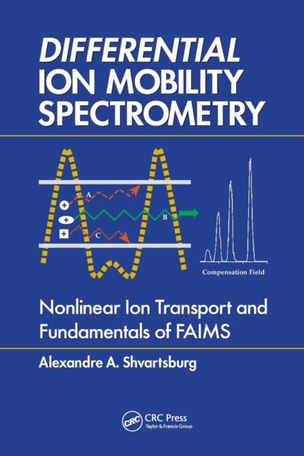 Book cover of: Differential Ion Mobility Spectrometry