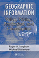 Book cover of: Geographic Information. By: Roger A. Longhorn