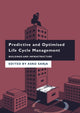 Book cover of: Predictive and Optimised Life Cycle Management. By: Asko Sarja