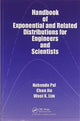 Book cover of: Handbook of Exponential and Related Distributions for Engineers and Scientists
