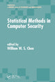 Book cover of: Statistical Methods in Computer Security. By: William W. S. Chen