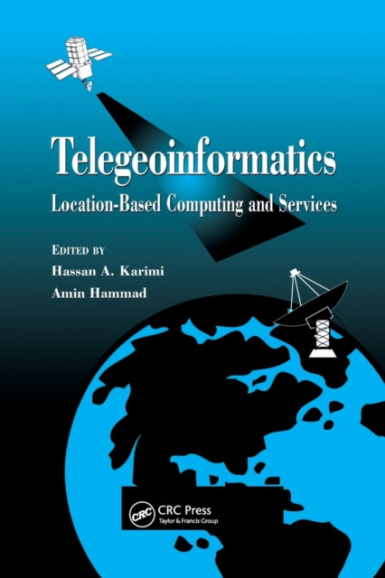 Book cover of: Telegeoinformatics. By: Hassan A. Karimi