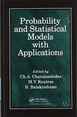 Probability and Statistical Models with Applications