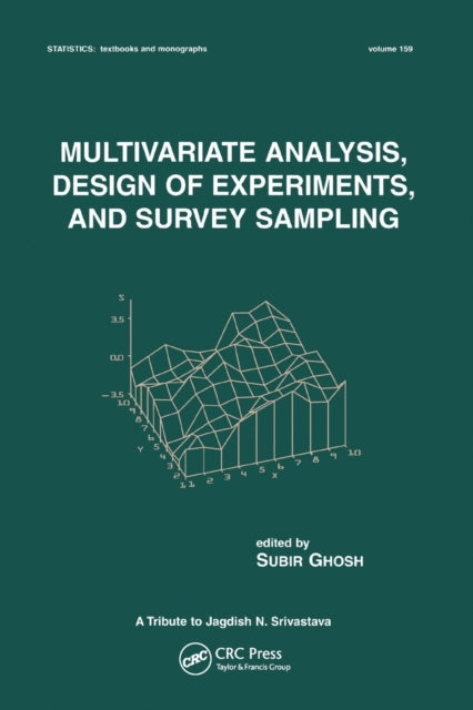 Book cover of: Multivariate Analysis, Design of Experiments, and Survey Sampling. By: Subir Ghosh