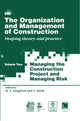 Book cover of: Organization and Management of Construction. By: D. A. Langford