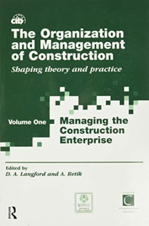 The Organization and Management of Construction