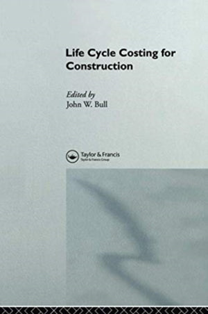 Life Cycle Costing for Construction