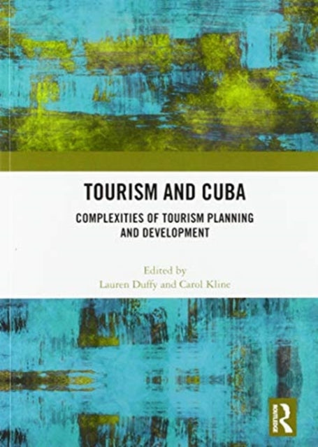 Book cover of: Tourism and Cuba