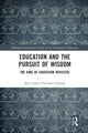 Book cover of: Education and the Pursuit of Wisdom