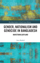 Book cover of: Gender, Nationalism, and Genocide in Bangladesh. By: Azra Rashid