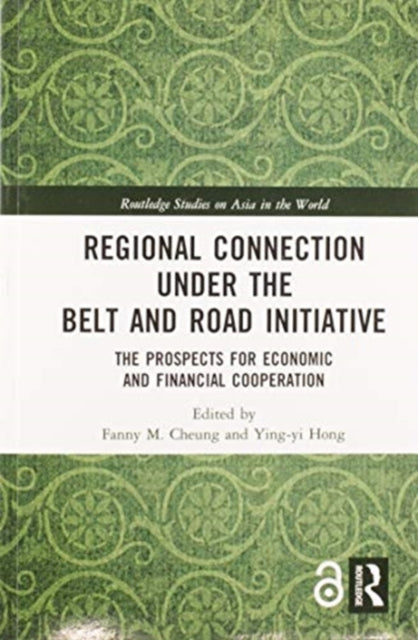 Book cover of: Regional Connection under the Belt and Road Initiative