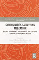 Book cover of: Communities Surviving Migration. By: James P. Robson