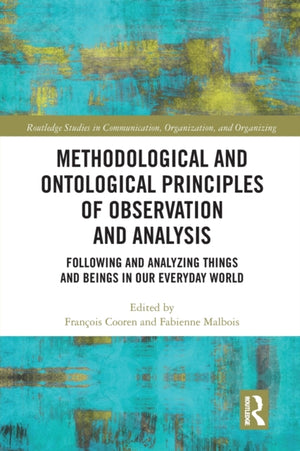 Methodological and Ontological Principles of Observation and Analysis