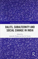 Book cover of: Dalits, Subalternity and Social Change in India