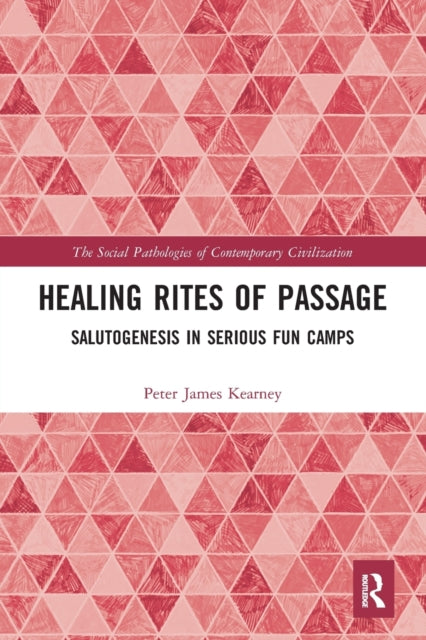Book cover of: Healing Rites of Passage. By: Peter James Kearney