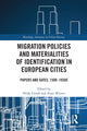 Book cover of: Migration Policies and Materialities of Identification in European Cities. By: Hilde Greefs