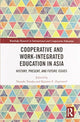 Book cover of: Cooperative and Work-Integrated Education in Asia. By: Yasushi Tanaka