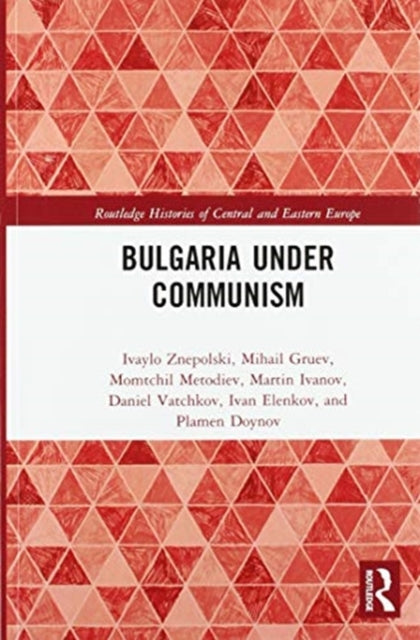 Book cover of: Bulgaria under Communism