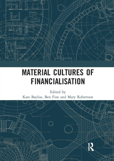 Book cover of: Material Cultures of Financialisation