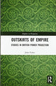 Book cover of: Outskirts of Empire. By: Fisher, John