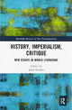 Book cover of: History, Imperialism, Critique
