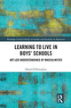 Book cover of: Learning to Live in Boys’ Schools. By: Donal J. O'Donoghue