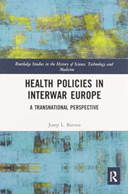 Book cover of: Health Policies in Interwar Europe