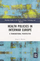 Book cover of: Health Policies in Interwar Europe