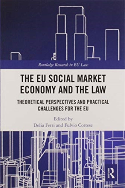 Book cover of: EU Social Market Economy and the Law