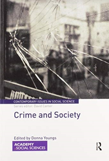 Book cover of: Crime and Society. By: Donna Youngs