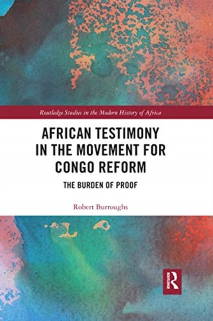 Book cover of: African Testimony in the Movement for Congo Reform