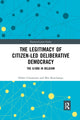 Book cover of: Legitimacy of Citizen-led Deliberative Democracy. By: Didier Caluwaerts