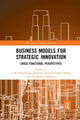 Book cover of: Business Models for Strategic Innovation