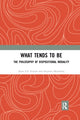 Book cover of: What Tends to Be