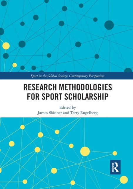 Book cover of: Research Methodologies for Sports Scholarship