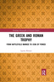 Book cover of: Greek and Roman Trophy. By: Lauren Kinnee