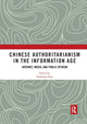 Book cover of: Chinese Authoritarianism in the Information Age. By: Suisheng Zhao