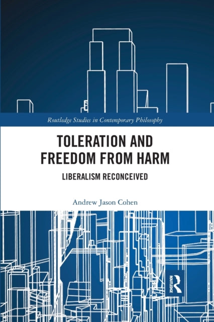 Book cover of: Toleration and Freedom from Harm. By: Andrew Jason Cohen