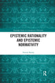 Book cover of: Epistemic Rationality and Epistemic Normativity. By: Patrick Bondy