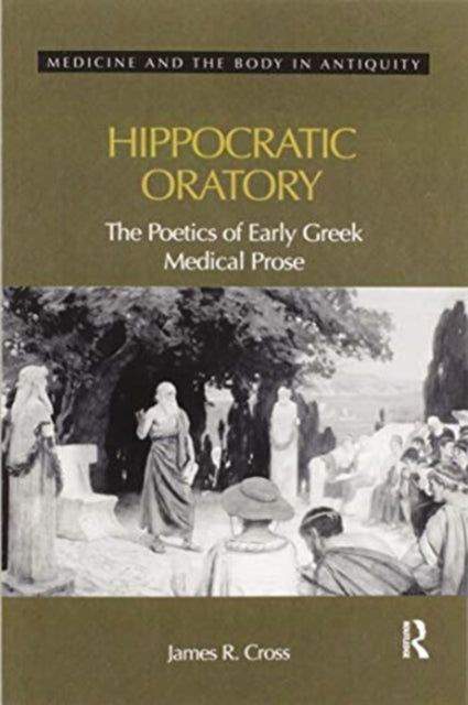Book cover of: Hippocratic Oratory. By: James Cross