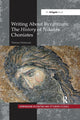 Book cover of: Writing About Byzantium